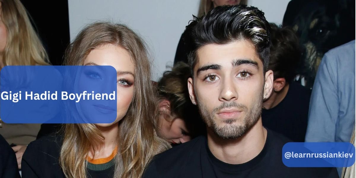 Gigi Hadid Boyfriend