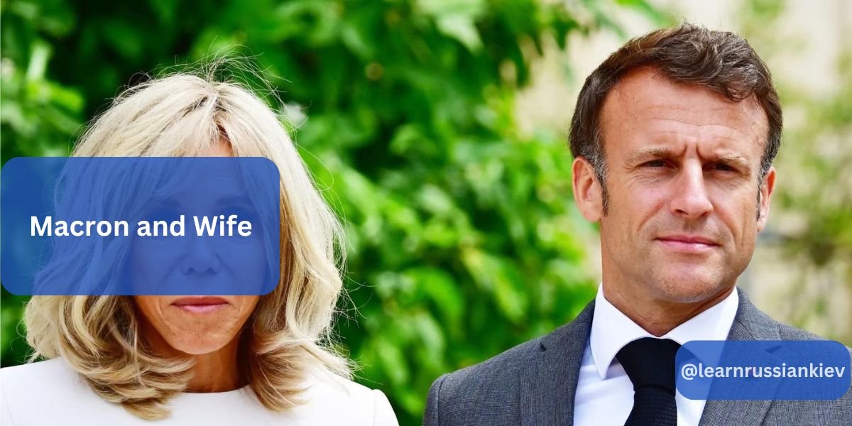 Macron and Wife